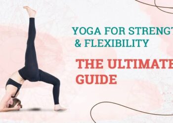 Yoga for arthritis: flexibility and strength