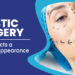 5 Things to know before going for a plastic surgery